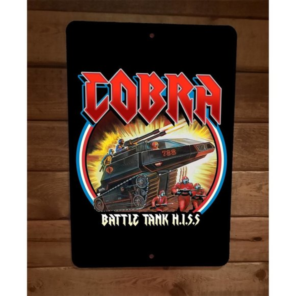 Cobra Battle Tank HISS Yo Joe GI 8x12 Metal Wall Sign